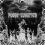 POSSE LUNATICS (Explicit)