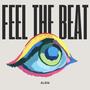 Feel The Beat (Explicit)