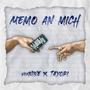 Memo an mich (feat. Tayoribeatz)