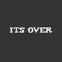 ITS Over (Explicit)