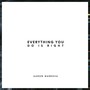 Everything You Do Is Right (Live) [feat. Lily Cruz & Rudy Villarreal]