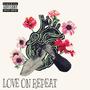 Love On Repeat (feat. Hommi) [Explicit]