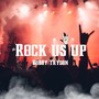 Rock Us Up (Explicit)