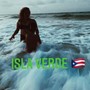 Isla verde (Explicit)