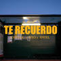 Te Recuerdo (feat. Piyo & Enyel) [Explicit]