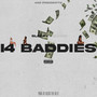 I4 Baddies (Explicit)