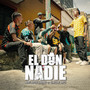 El Don Nadie