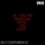 IF YOU'RE READING THIS, YOU ****. (Explicit)