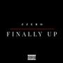 Finally Up (Explicit)