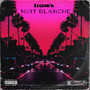 Nuit blanche (Explicit)