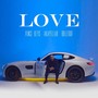 Love (Explicit)