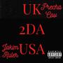 UK 2 US (feat. Precha Cov) [Explicit]