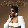 Can't Keep (Explicit)