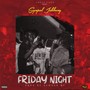 Friday Night (Explicit)