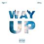 Way Up (Explicit)