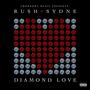 Diamond Love (feat. Sydne) [Explicit]