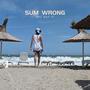 Sum Wrong (Explicit)