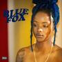 Blue Fox (Explicit)