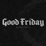 Good Friday EP