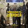 Mandragoras MC 20 Xronia (Explicit)