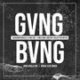 Gvng Bvng (feat. Xavier Chz, Achemayuskula & William Lawyer)