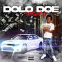 Dolo Doe pt2 (Explicit)