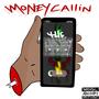 Money Callin' (Explicit)