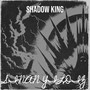 Shadow King (Explicit)