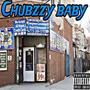 ChubzZy Baby (Explicit)