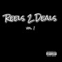 Reels 2 Deals (Vol.1) [Explicit]