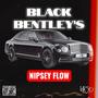 Black Bentley's (Nipsey Flow) [Explicit]