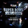 Super Bowl Memories (NFL Films Classics)