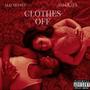 Clothes Off (feat. Asia Kays) [Explicit]