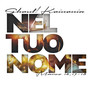 Nel tuo nome