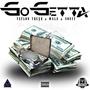 Go Getta (feat. malx & souff) [Explicit]