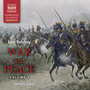 TOLSTOY, L.: War and Peace, Vol. 1 (Unabridged)