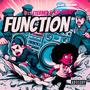 Function (feat. Kid Shoo) [Explicit]