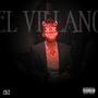 El Villano (Explicit)