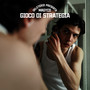 Gioco Di Strategia (Explicit)