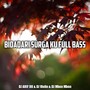 Bidadari Surga Ku Full Bass