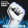 Death Grip (Snits Remix)