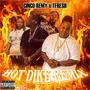 Hot Dike (feat. TFresh) [Dike Remix] [Explicit]