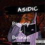 Blessed & Broken Vol. 1 (Explicit)