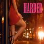 Harder (Explicit)