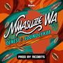 Mwasuze Wa (feat. SoundlykBB)