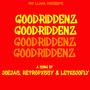 Goodriddenz (feat. retropxssy, JoeJas & Letkojofly) [Explicit]