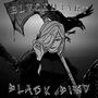 BLACK BIRD (Explicit)