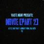 Movie, Pt. 2 (feat. Baby Goaty, Almighty Doug & Real Rich Tee) [Bonus Track] [Explicit]