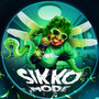 Sikko Mode (Explicit)