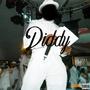 Diddy (did he) [Explicit]